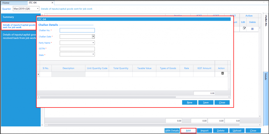 ITC-04 details in Saral GST - Details of Inputs / Capital Goods sent for job-work