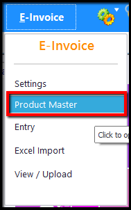 3.E-Invoice generation through Saral GST-product master